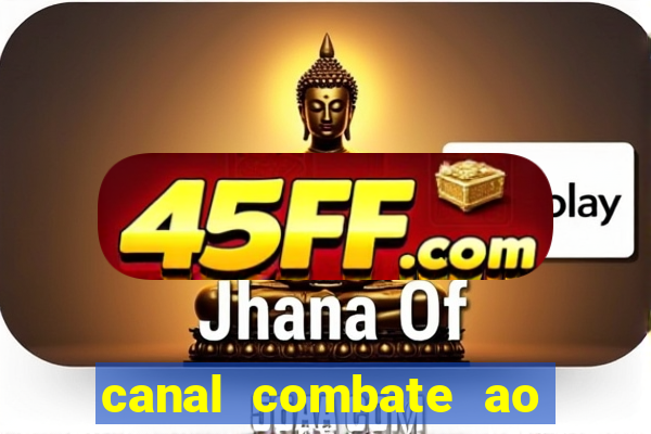 canal combate ao vivo gratis multicanais